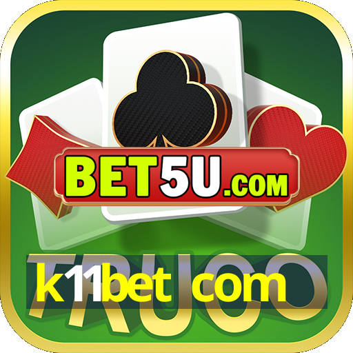 k11bet com